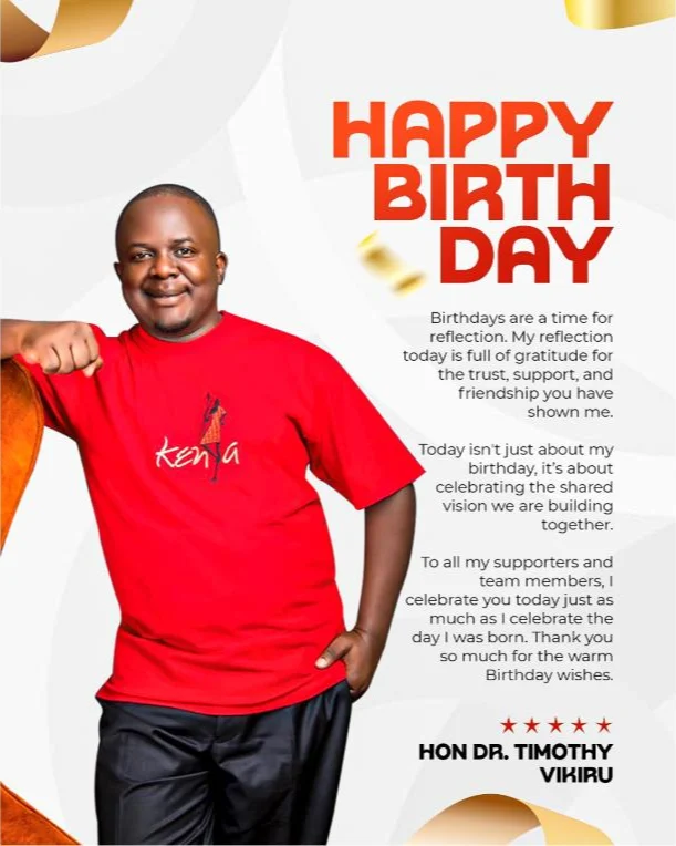 Hon. Dr. Timothy Vikiru — Birthday Message